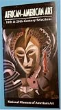 AFRICAN - AMERICAN ART 19th & 20th Century Selections