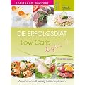 Die Erfolgsdi�t: Low Carb light