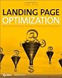 Landing Page Optimization: The Definitive Guide to Testing and Tuning for Conversions
