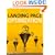 Landing Page Optimization: The Definitive Guide to Testing and Tuning for Conversions