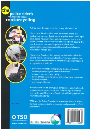  Motorcycle Roadcraft: The Police Rider's Handbook to Better Motorcycling