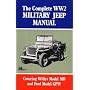 The Complete WW2 Military Jeep Manual (Brooklands Books Military Vehicles) (Brooklyns Militarey Vehicles)