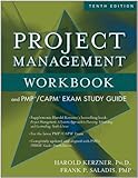 Project management workbook and PMP/CAPM exam study guide