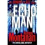 The Echo Man by Richard Montanari