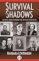 Survival in the Shadows: Seven Jews Hidden in Hitler's Berlin