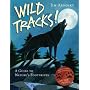 Wild Tracks!: A Guide to Nature's Footprints