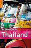 The Rough Guide to Thailand (Rough Guides)