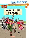 Les aventures de Philip et Francis, tome 1 : Menaces sur l'empire