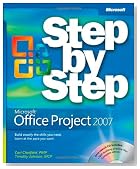 Microsoft Office Project 2007 Step by Step (Step By Step (Microsoft))