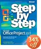 Microsoft Office Project 2007 Step by Step (Step By Step (Microsoft))