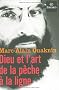 Dieu et l'art de la p�che � la ligne