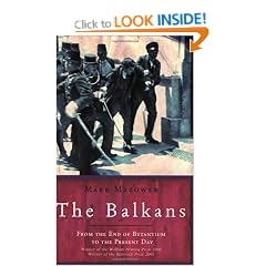 The Balkans (UNIVERSAL HISTORY)