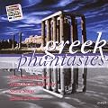 Greek Phantasies - Griechische Phantasien