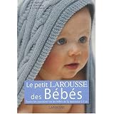 Le Petit Larousse de Bebespar Heidi Murkoff