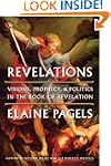Revelations: Visions, Prophecy, and P...