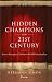 Hidden Champions of the Twenty-First Century: The Success Strategies of Unknown World Market Leaders