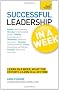 Successful Leadership in a Week