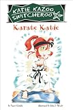 Karate Katie (Turtleback School & Library Binding Edition) (Katie Kazoo, Switcheroo (Pb))