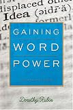 Gaining Word Power