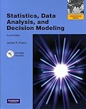 Statistics, data analysis, and decision modeling