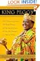 King Peggy: An American Secretary, Her Royal Destiny, and the Inspiring Story of How She Changed an African Village