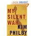 My Silent War: The Autobiography of a Spy