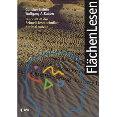 Fl�chenlesen: Die Vielfalt der Schnell-Lesetechniken optimal nutzen