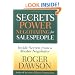 Secrets of Power Negotiating for Sales People: Inside Secrets from a Master Negotiator