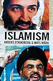 Islamism : religion, radicalization, and resistance