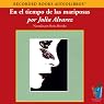 En el Tiempo de las Mariposas (Texto Completo) [In the Time of the Butterflies]