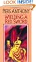 Wielding a Red Sword (Book Four of Incarnations of Immortality)