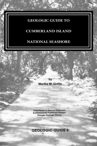 GEOLOGIC GUIDE to CUMBERLAND ISLAND NATIONAL SEASHORE