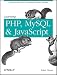 Learning PHP, MySQL, and JavaScript: A Step-By-Step Guide to Creating Dynamic Websites (Animal Guide)