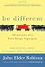 Image of Be Different: Adventures of a Free-Range Aspergian with Practical Advice for Aspergians, Misfits, Families &amp; Teachers