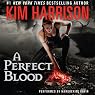 A Perfect Blood: The Hollows, Book 10