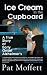 Books : Ice Cream in the Cupboard: A True Story of Early Onset Alzheimer's
