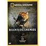 National Geographic - Relentless Enemies