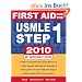 First Aid for the USMLE Step 1, 2010