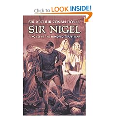 Sir Nigel: A Novel of the Hundred Years' War