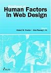 The Handbook of Human Factors in Web Design (Human Factors and Ergonomics Series)