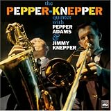 The Pepper-Knepper Quintet : Jimmy Knepper