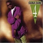 Click here to buy Dana Dane 4 Ever by Dana Dane .