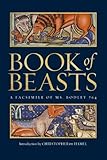 Book of beasts : a facsimile of MS Bodley 764
