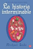 La historia interminable/ Neverending Story (Narrativa (Punto de Lectura)) (Spanish Edition)