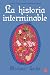 LA Historia Interminable (Literatura Alfaguara, 85)