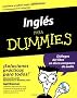 Ingles Para Dummies [With CDROM]