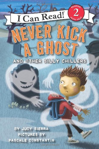 HarperCollins Never Kick a Ghost and Other Silly Chillers (I Can Read Book 2)