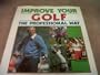 Improve Your Golf the Professional Way