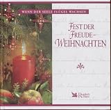 Produkt-Bild: Wenn der Seele Fl&uuml;gel wachsen - Fest der Freude-Weihnachten