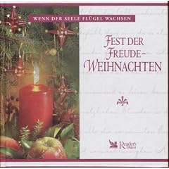 Wenn der Seele Fl�gel wachsen - Fest der Freude-Weihnachten